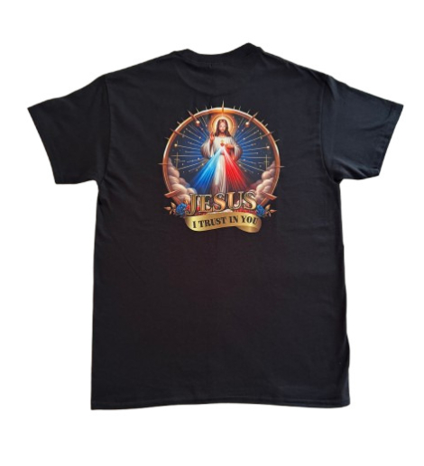 Jesus I Trust in You T-Shirt